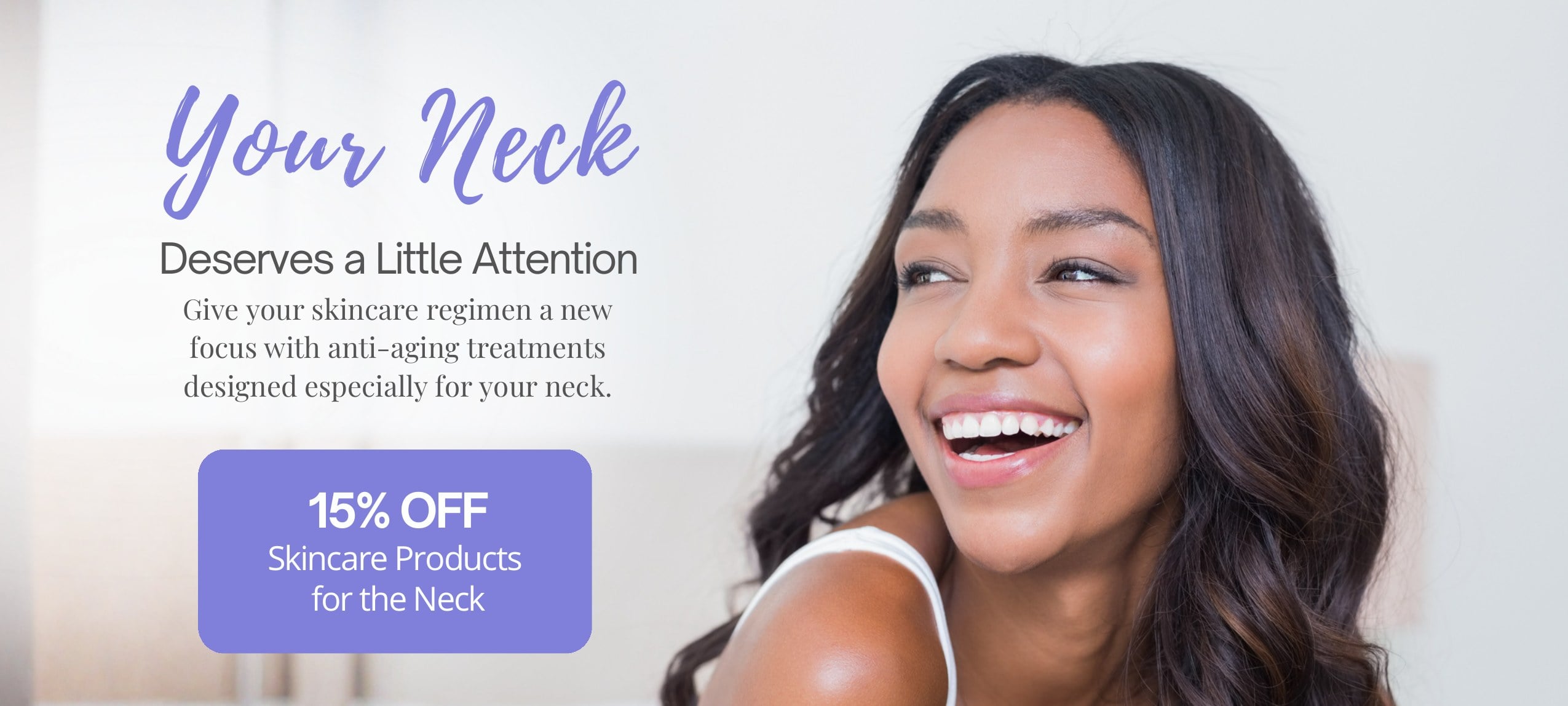 November specials: Your Neck Deserves a Little Attention — 15% off skincare products for the neck
